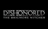 Кряк для Dishonored: The Brigmore Witches v 1.0