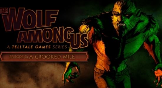 Кряк для The Wolf Among Us: Episode 3 - A Crooked Mile v 1.0