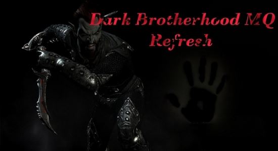 Dark Brotherhood Main Quest Refresh для TES V: Skyrim