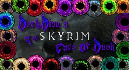 Набор глаз для всех рас / Eyes of Dusk для TES V: Skyrim