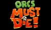 NoDVD для Orcs Must Die! Update 1