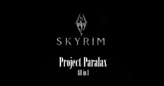 Проект Паралакс (все в 1) \ Project Parallax All in 1 для TES V: Skyrim