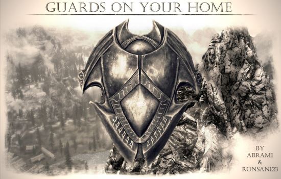 Охрана для ваших поместий из Hearthfire / Guards on Your Home для TES V: Skyrim