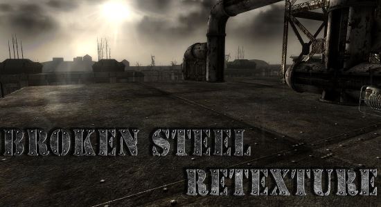 DLC Broken Steel ReTexture для Fallout 3