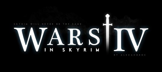 Война в Скайриме 4 / Wars in Skyrim IV для TES V: Skyrim
