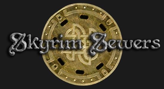 Коллекторы Скайрима / Skyrim Sewers для TES V: Skyrim