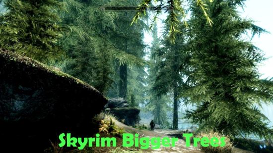 Bigger Trees\ Гигантские деревья для TES V: Skyrim