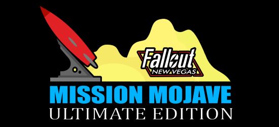 Mission Mojave - Ultimate Edition / Миссия Мохаве - Максимальное Издание для Fallout: New Vegas