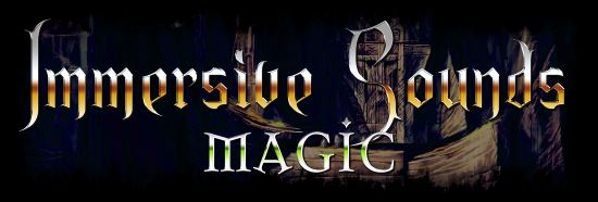 Immersive Sounds - Magic для TES V: Skyrim