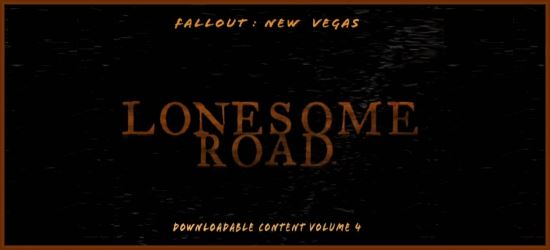 Русификатор для DLC "Lonesome Road" / "Одинокая дорога" для Fallout: New Vegas