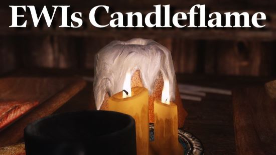EWIs Candleflame / Обновлённое пламя свечи для TES V: Skyrim