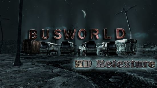 Busworld HD Retexture для Fallout 3