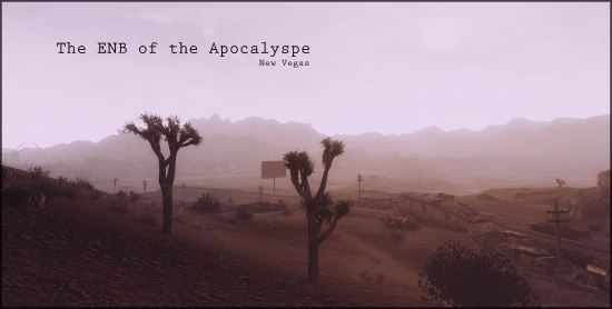 The ENB of the Apocalypse для Fallout: New Vegas