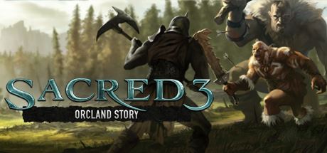NoDVD для Sacred 3: Orcland Story v 1.2