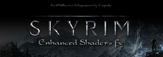 SKYRIM ENHANCED SHADERS FX - ENB для TES V: Skyrim
