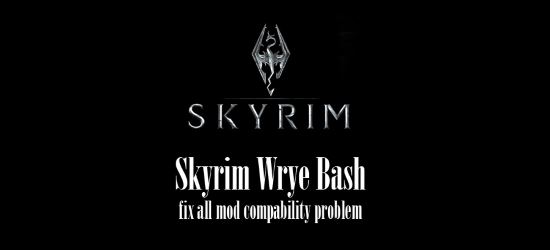 Wrye Bash для TES V: Skyrim