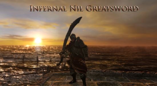 Infernal Nil Greatsword для Dark Souls II