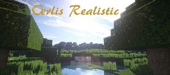 Oerlis Realistic x256 Текстур/Ресурс пак для Minecraft 1.8