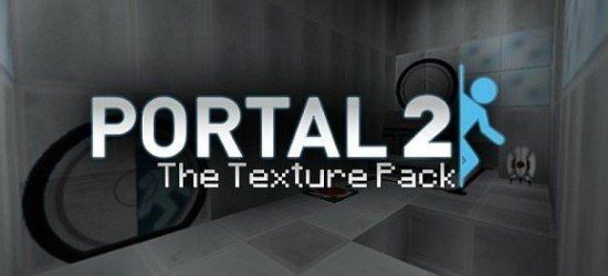 Portal 2 HD Текстур/Ресурс для Minecraft 1.8/1.7.10/1.7.2