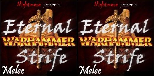 Warhammer: Eternal Melee для Warcraft 3