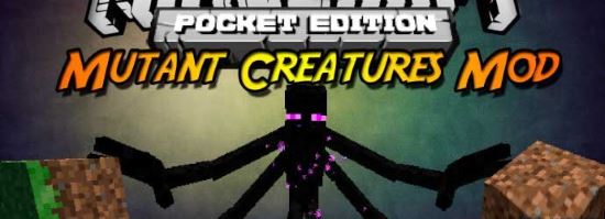Mutant Creatures для Minecraft PE 0.10.4/0.10.0/0.9.5