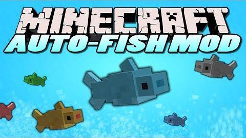 Autofish - Автоматическая рыбалка мод для Minecraft 1.8/1.7.10/1.7.2/1.6.4/1.5.2