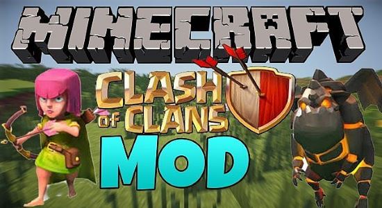 Clash of Clans - Защитники мод для Minecraft 1.7.10