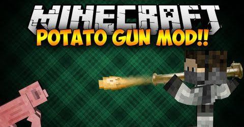 Мод Potato Gun - Новое оружие для Minecraft 1.7.10/1.6.4