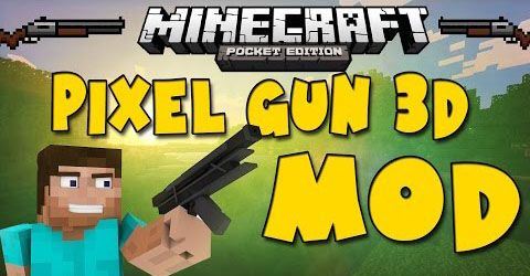 Pixel Gun 3D мод Minecraft PE 0.9.5.2/0.9.0