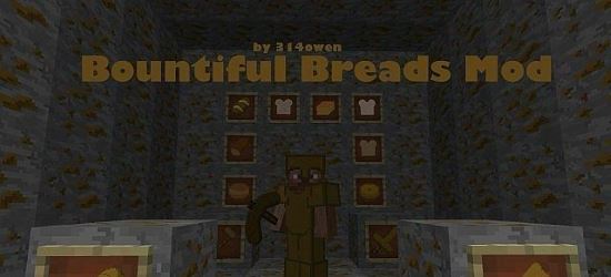 Bountiful Breads - Крафт из хлеба мод для Minecraft 1.7.10/1.7.2