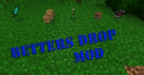 Betters Droper мод для Minecraft PE 0.10.4/0.10.0/0.9.5