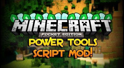 Powers Tools - Электроинструменты мод для Minecraft PE 0.10.4/0.10.0/0.9.5
