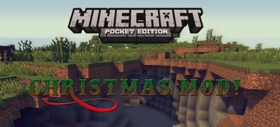 Christmas - Рождество мод для Minecraft PE 0.10.4/0.10.0/0.9.5