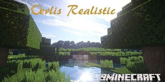 Oerlis Realistic Текстур/Ресурс пак для Minecraft 1.8.2/1.8.1/1.7.10/1.7.2/1.6.4