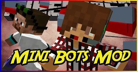 Mini Bots - Игрушечные машинки Mod для Minecraft 1.7.2