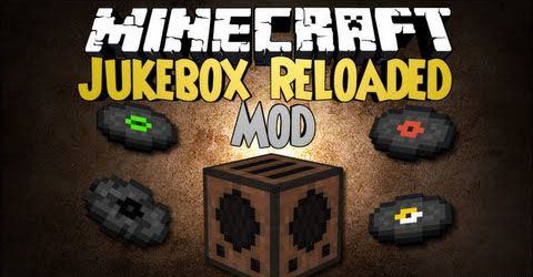 Jukebox Reloaded мод для Minecraft 1.7.10/1.7.2/1.6.4
