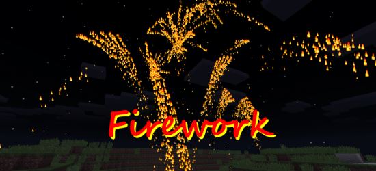 Firework мод для Minecraft PE 0.10.4/0.10.0/0.9.5