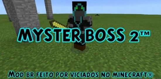 Myster Boss 2 пак модов для Minecraft PE 0.10.5/0.10.4/0.10.0/0.9.5