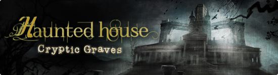 Кряк для Haunted House: Cryptic Graves v 1.0