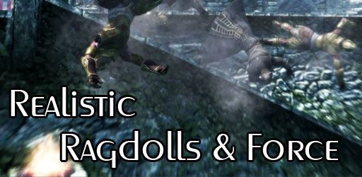 Realistic Ragdoll Death Force / Реалистичные эффекты смерти для TES V: Skyrim