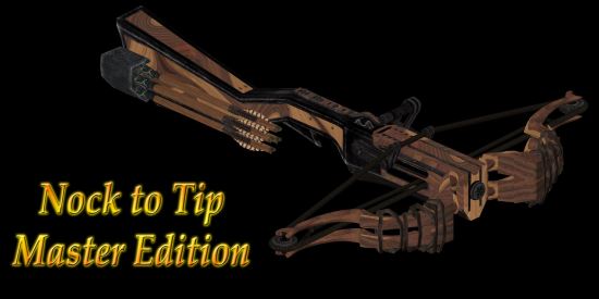 Nock to Tip Master Edition An Archery Overhaul для TES V: Skyrim