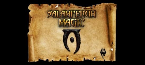 Salamperum Magick для TES V: Skyrim