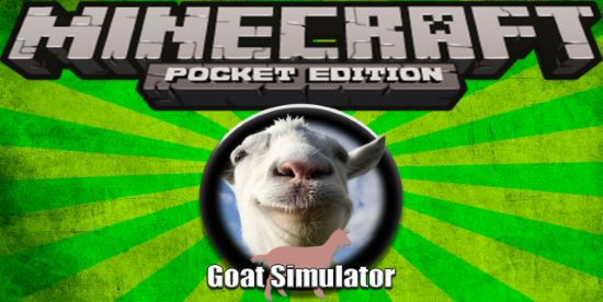 Goat Simulator мод для Minecraft PE 0.10.5/0.10.4/0.10.0