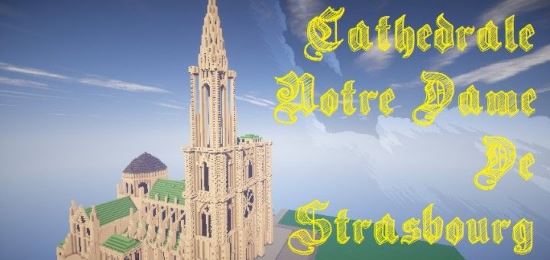 Страсбургский собор Карта для Minecraft 1.8.3/1.8.2/1.8.1/1.7.10/1.7.2