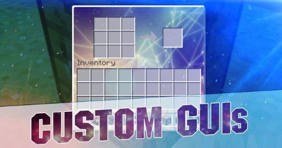 Custom GUIs Текстур/Ресурс пак для Minecraft 1.8.3/1.8.2/1.8.1/1.7.10/1.7.2/1.6.4