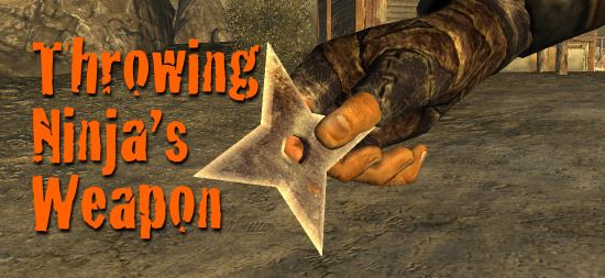 Throwing Ninjas Weapon v 0.6 для Fallout: New Vegas