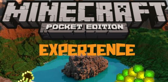 Experience - Опыт мод для Minecraft PE 0.10.5/0.10.4/0.10.0