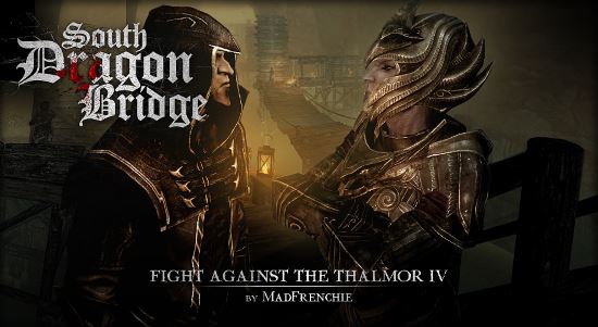 Борьба против Талмора, часть 4 - Южный Драконий Мост v 1.1 для TES V: Skyrim