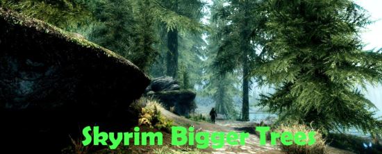 Bigger Trees\Гигантские деревья v 1.65 для TES V: Skyrim