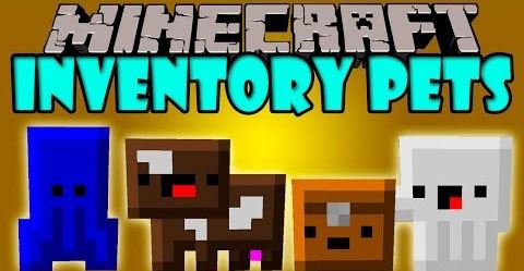 Мод Inventory Pets для Minecraft 1.7.10